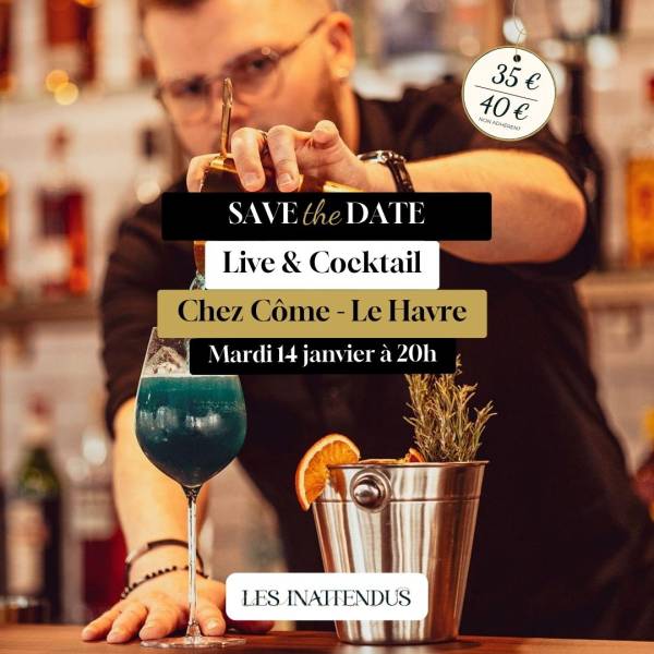 Live & Cocktail chez Côme au Havre (76) : Une soirée élégante et conviviale