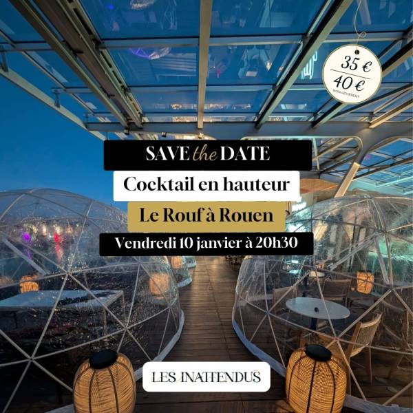 Cocktail dinatoire en hauteur - Apéritif en bulles transparentes à Rouen (76)